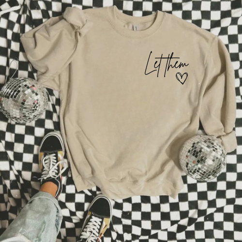 Let them crewneck