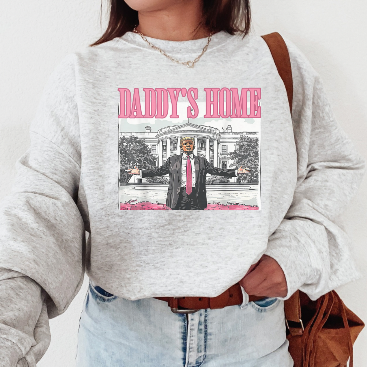 DADDYS HOME CREWNECK