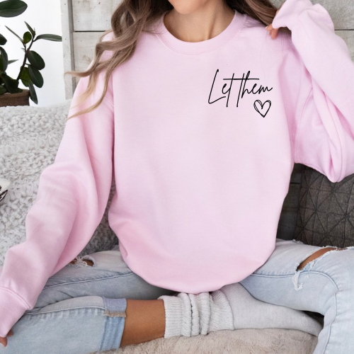 Let them crewneck