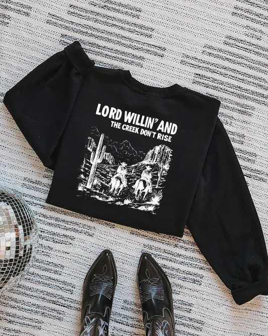 Lord willing crewneck