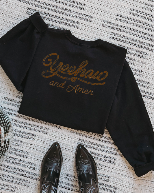 Yeehaw and Amen crewneck