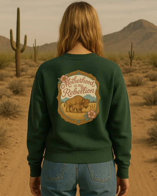 Motherhood is my REBELLION crew neck (back design)