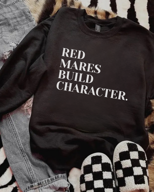 Red Mares Build Character Crewneck
