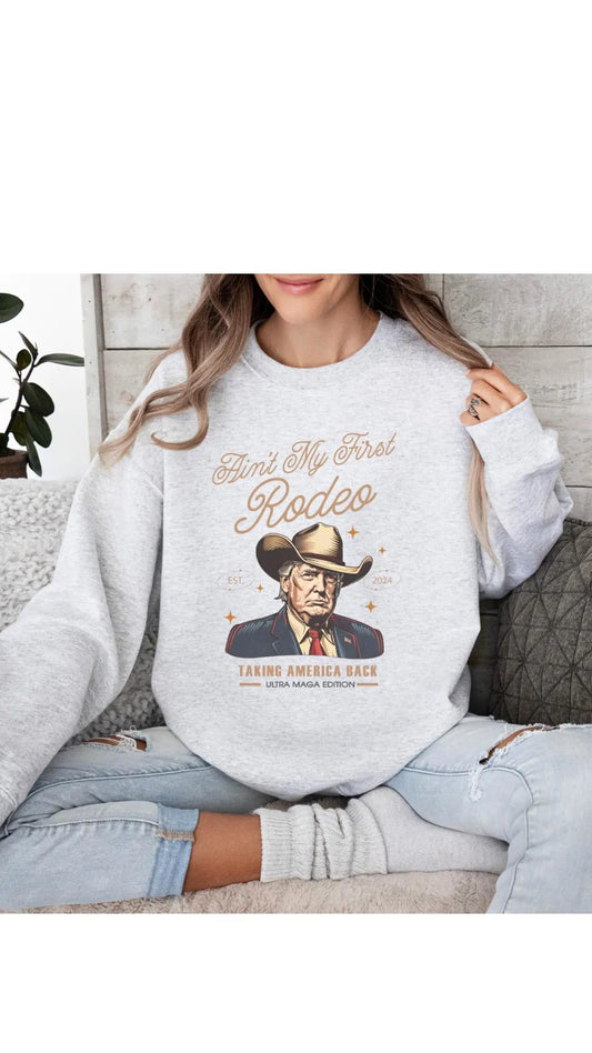 AIN’T MY FIRST RODEO CREW NECK